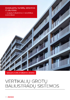 VERTIKALIŲ GROTŲ BALIUSTRADŲ SISTEMOS